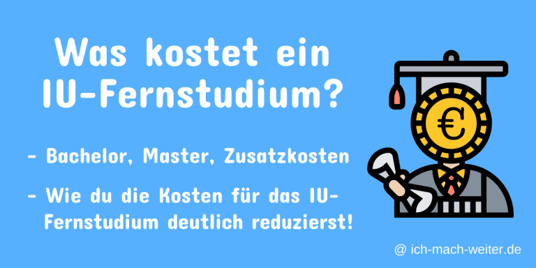 Mehr über den Artikel erfahren IU Fernstudium Kosten (2025) – Mit diesen Studiengebühren musst du an der IU rechnen.