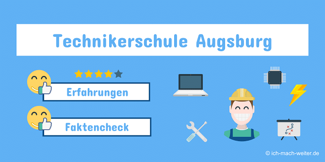 Read more about the article Technikerschule Augsburg: Erfahrungen und Faktencheck