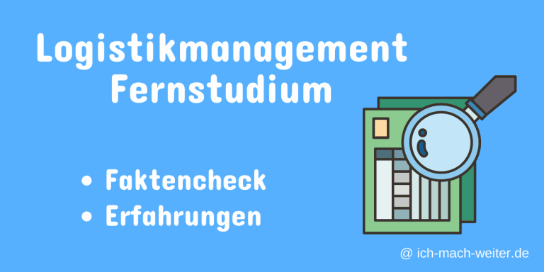 Read more about the article Fernstudium Logistikmanagement: Erfahrungen + Möglichkeiten (2022)