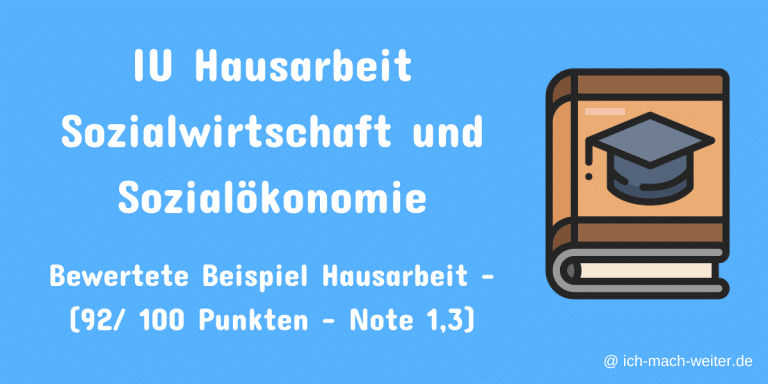 Read more about the article IU Hausarbeit Sozialwirtschaft und Sozialökonomie – Bewertetes Beispiel (92/100 Punkten)!